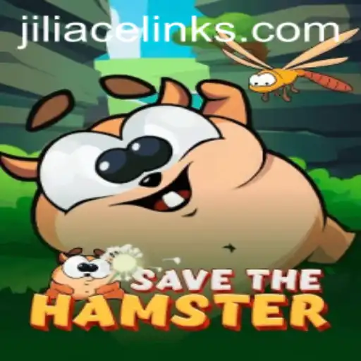 The Exciting World of SavetheHamster and Jili Ace: A Comprehensive Guide